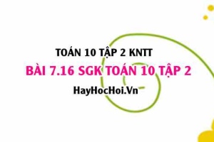 Bài 7.16 SGK Toán 10 tập 2 Kết nối tri thức
